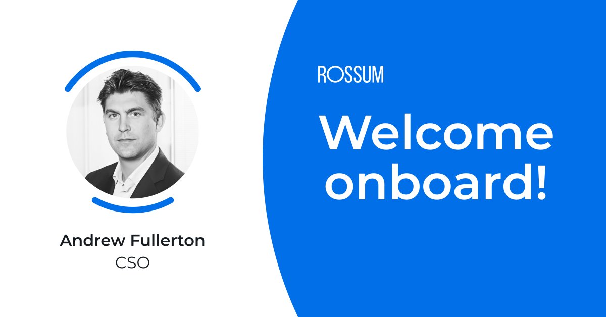 Andrew Fullerton joins Rossum as new Chief Sales Officer