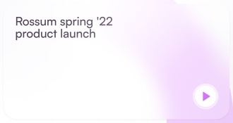 Rossum Spring 2022 Product Launch
